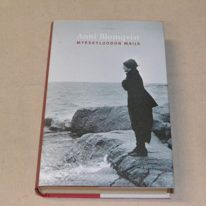 Anni Blomqvist Myrskyluodon Maija